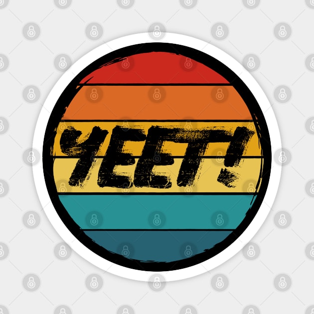 Yeet Magnet by Boo Face Designs